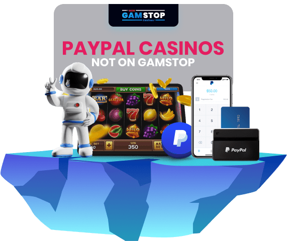 Discover PayPal Casinos Not on GamStop 2024600689